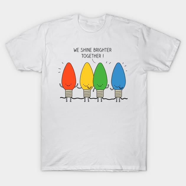 Shine! T-Shirt by milkyprint